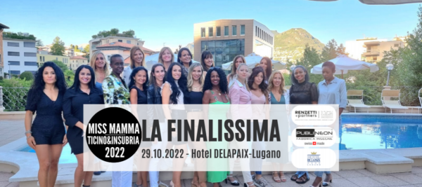 FINALISSIMA MISS MAMMA TICINO 2022