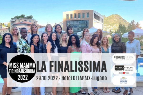 FINALISSIMA MISS MAMMA TICINO 2022